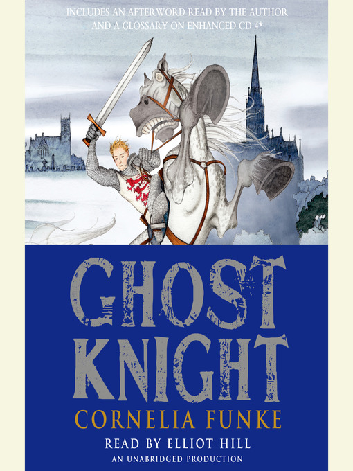 Cornelia Funke 的 Ghost Knight 內容詳情 - 可供借閱